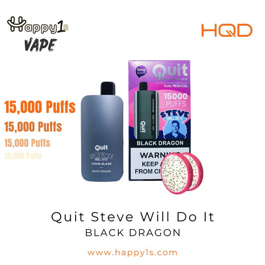 Quit Steve Will Do It Black Dragon
